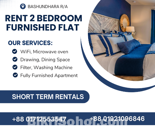 RENT Furnished 2 BHK Flats In Bashundhara R/A